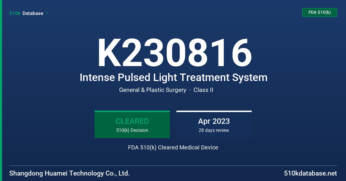 K230816 Intense Pulsed Light Treatment System FDA 510(k) Cleared Medical Device