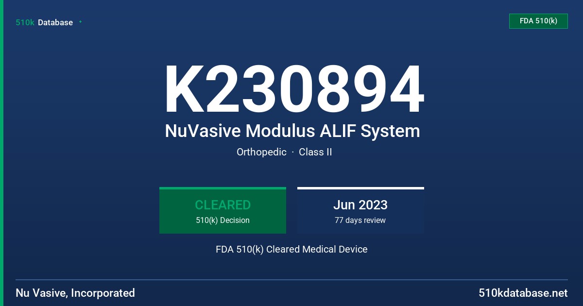 K230894 NuVasive Modulus ALIF System FDA 510(k) Cleared Medical Device