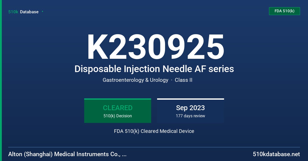 K230925 Disposable Injection Needle AF series FDA 510(k) Cleared Medical Device