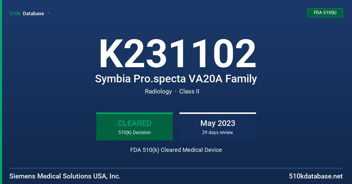 K231102 Symbia Pro.specta VA20A Family FDA 510(k) Cleared Medical Device