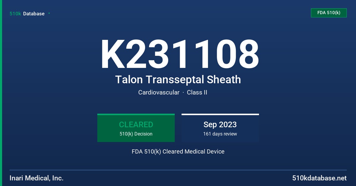 K231108 Talon Transseptal Sheath FDA 510(k) Cleared Medical Device