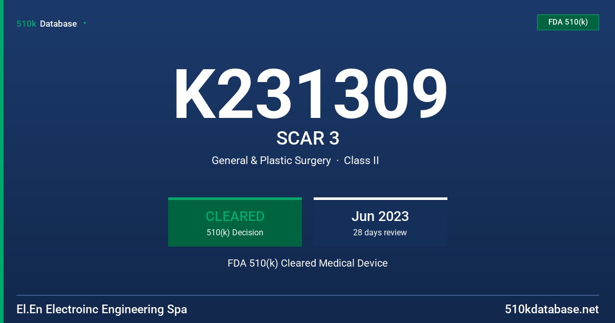 K231309 SCAR 3 FDA 510(k) Cleared Medical Device