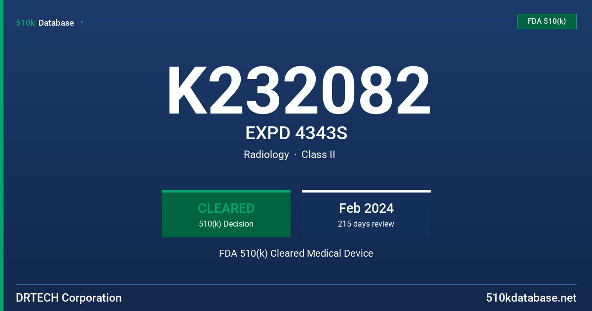 K232082 EXPD 4343S FDA 510(k) Cleared Medical Device