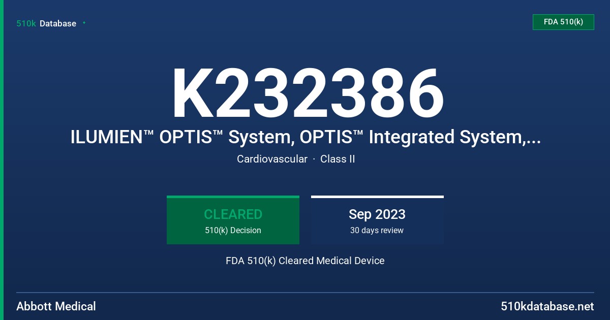 K232386 ILUMIEN™ OPTIS™ System, OPTIS™ Integrated System, OPTIS™ Mobile System, with AptiVue™ Imaging Software version E.6 FDA 510(k) Cleared Medical Device