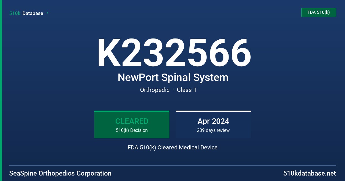 K232566 NewPort Spinal System FDA 510(k) Cleared Medical Device