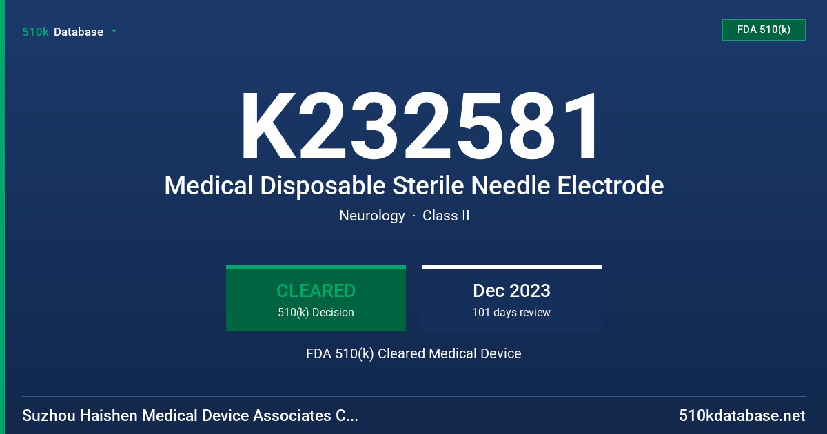 K232581 Medical Disposable Sterile Needle Electrode FDA 510(k) Cleared Medical Device