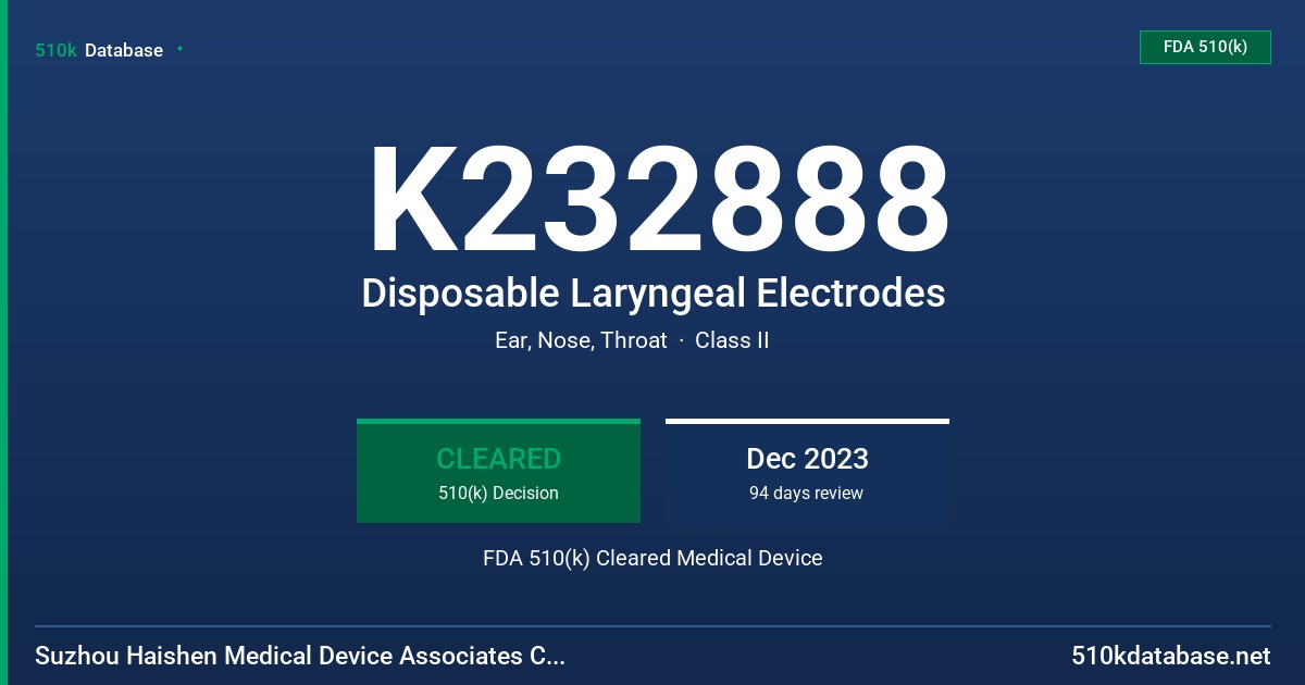 K232888 Disposable Laryngeal Electrodes FDA 510(k) Cleared Medical Device