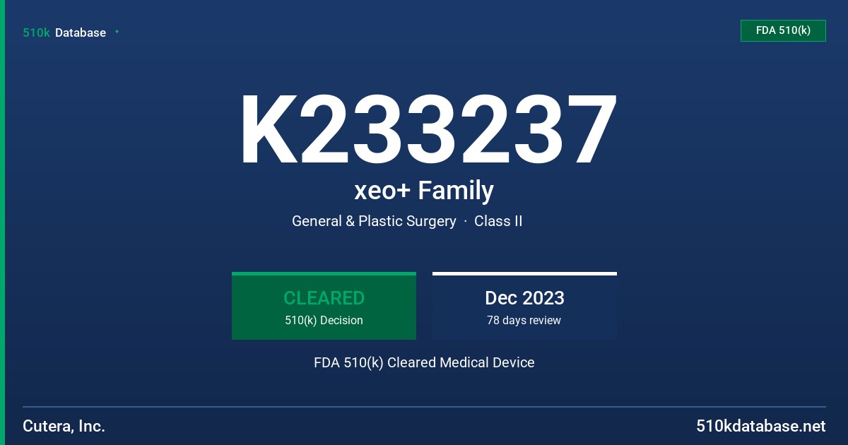 K233237 xeo+ Family FDA 510(k) Cleared Medical Device