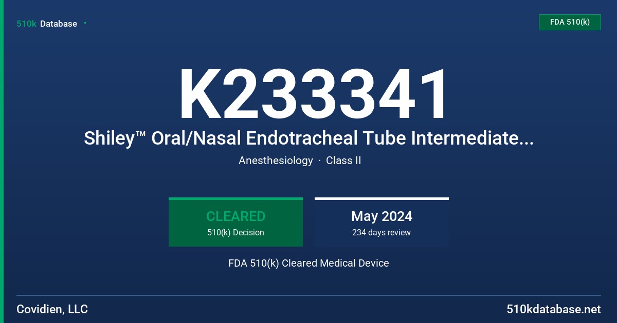 K233341 Shiley™ Oral/Nasal Endotracheal Tube Intermediate Cuff, Non-DEHP (87430, 87435, 87440, 87445, 87450, 87455, 87460, 87465, 87470, 87475, 87480, 87485, 87490, 87495, 87410) FDA 510(k) Cleared Medical Device