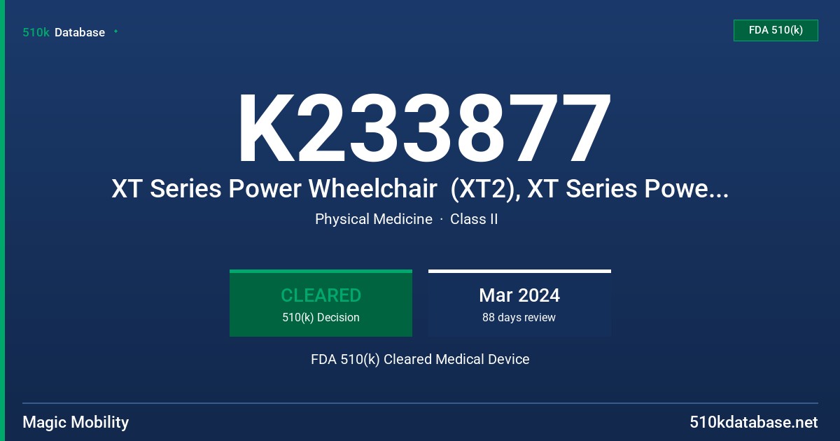 K233877 XT Series Power Wheelchair  (XT2), XT Series Power Wheelchair  (XT4) FDA 510(k) Cleared Medical Device