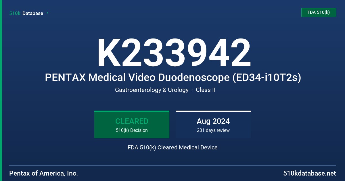K233942 PENTAX Medical Video Duodenoscope (ED34-i10T2s) FDA 510(k) Cleared Medical Device