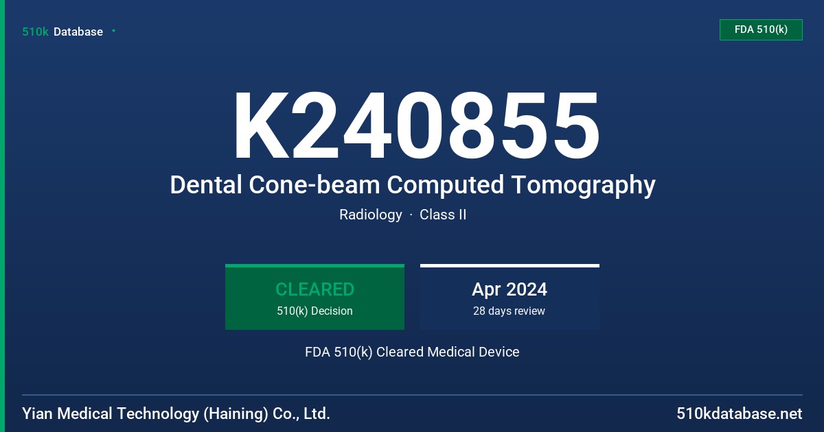 K240855 Dental Cone-beam Computed Tomography FDA 510(k) Cleared Medical Device