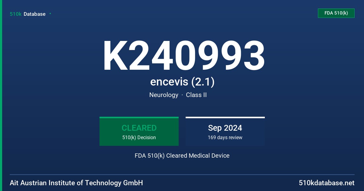 K240993 encevis (2.1) FDA 510(k) Cleared Medical Device