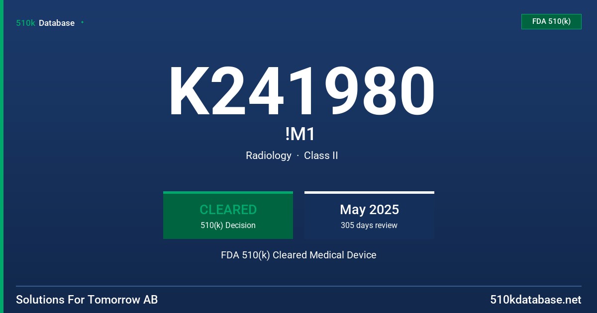 K241980 !M1 FDA 510(k) Cleared Medical Device