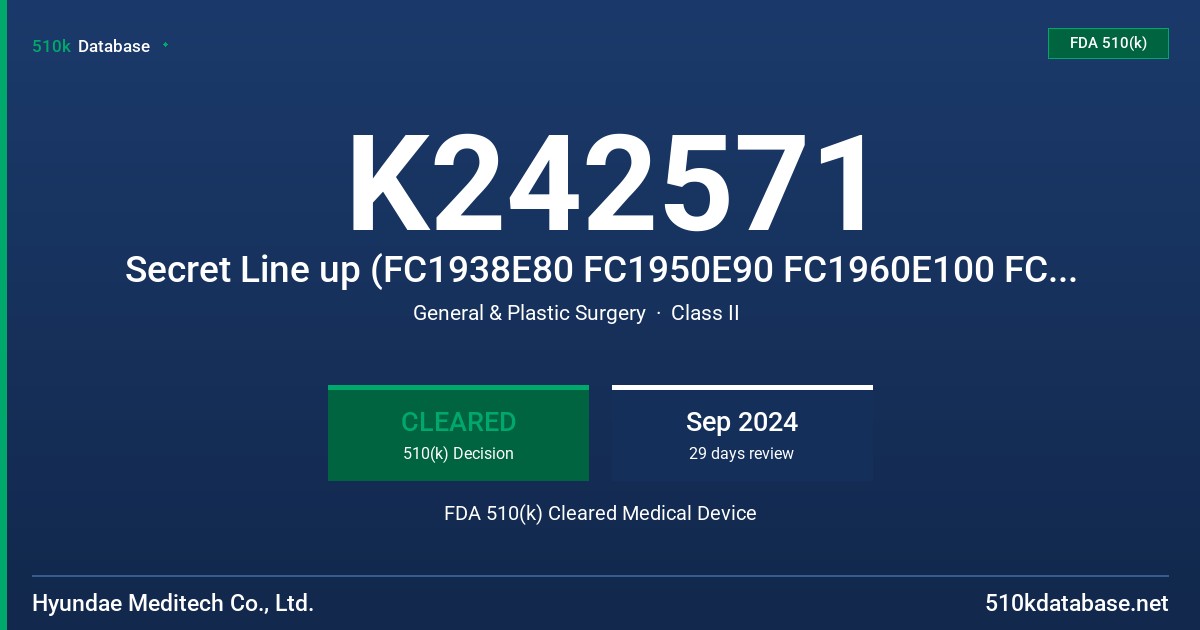 K242571 Secret Line up (FC1938E80 FC1950E90 FC1960E100 FC1970E120 FC1990E150 FC19100E150 FC19100E280 FC19100E420 FC2038E80 FC2050E90 FC2060E100 FC2070E120 FC2090E150 FC20100E170 FC2138G80 FC2150G90 FC2160G100 FC2170G120 FC2190G150 FC21100G170 FCL18100C160 FCL1938E80 FCL1950E90 FCL1960E100 FCL1970E120 FCL1990E150 FCL19100E160 FCL2138G80 FCL2150G90 FCL2160G100 FCL2170G120 FCL2190G150 FCL21100G160 FCRL1870C162 FCRL18100C185 FCRL1970E162 FCRL19100E185 FCHL1960E90 FCHL1970E120 FCHL19100E160 FCW1938 FDA 510(k) Cleared Medical Device