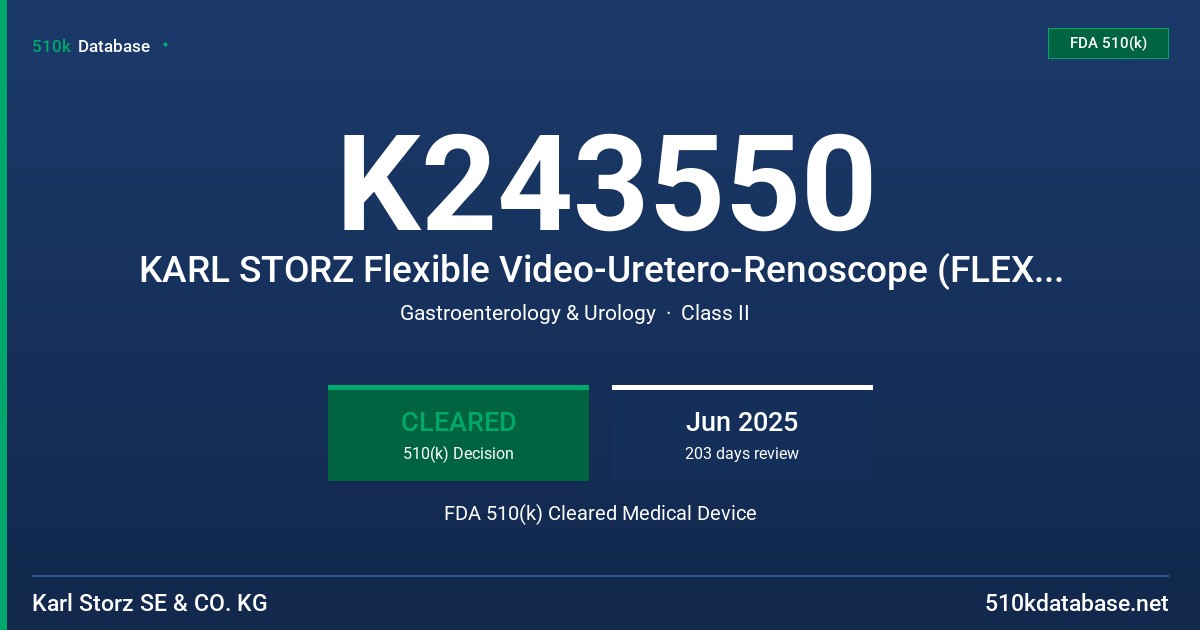 K243550 KARL STORZ Flexible Video-Uretero-Renoscope (FLEX XC) FDA 510(k) Cleared Medical Device