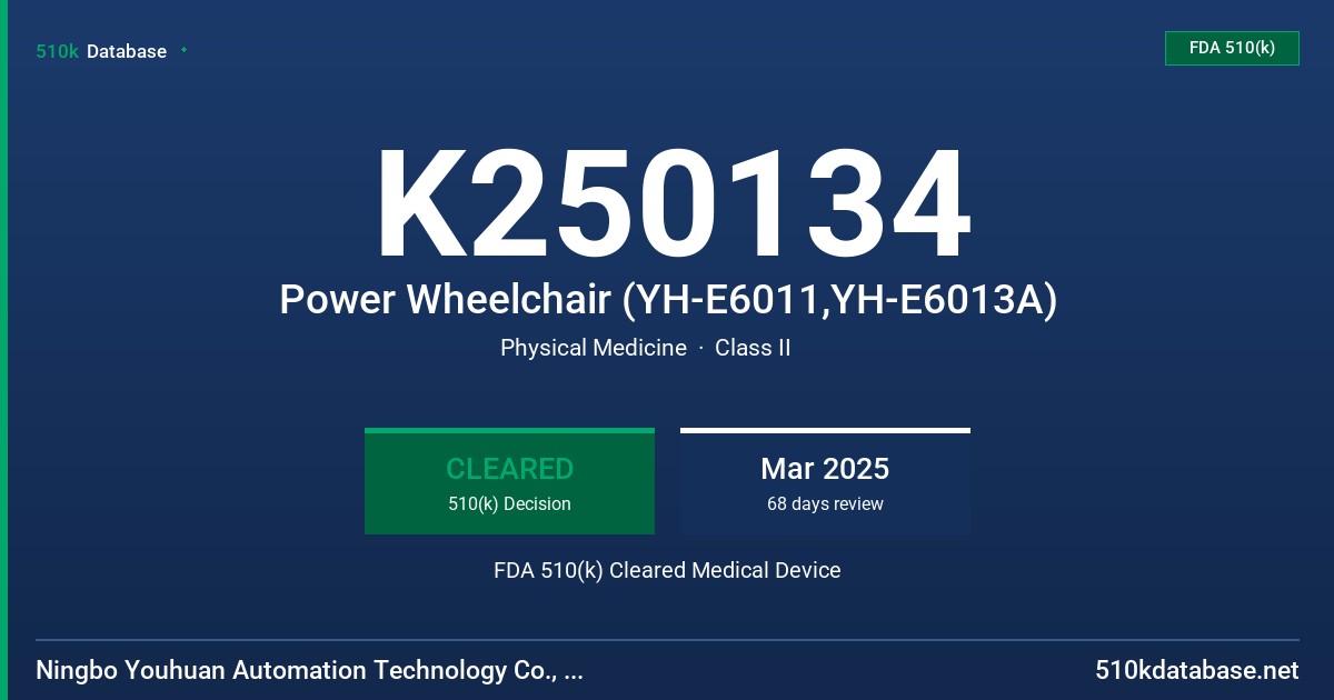 K250134 Power Wheelchair (YH-E6011,YH-E6013A) FDA 510(k) Cleared Medical Device