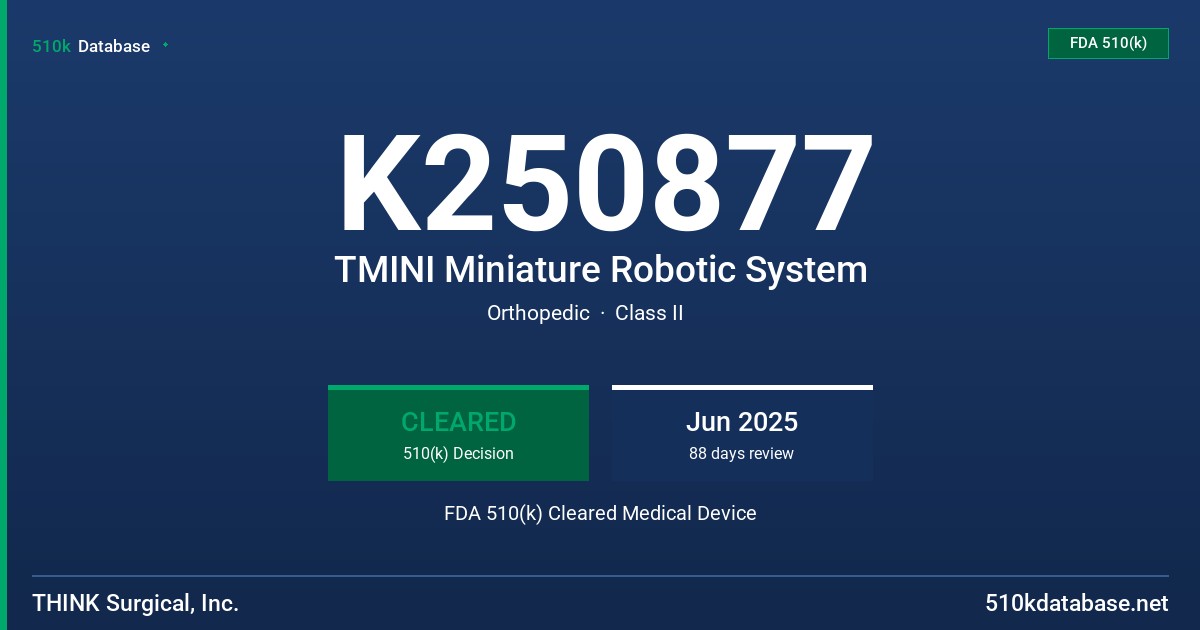 K250877 TMINI Miniature Robotic System FDA 510(k) Cleared Medical Device