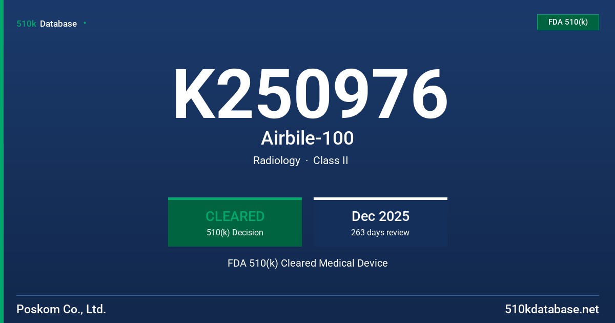 K250976 Airbile-100 FDA 510(k) Cleared Medical Device