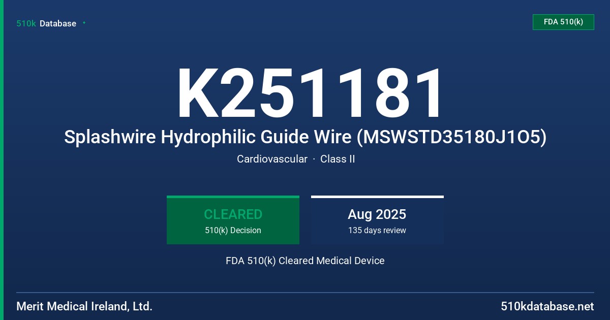 K251181 Splashwire Hydrophilic Guide Wire (MSWSTD35180J1O5) FDA 510(k) Cleared Medical Device