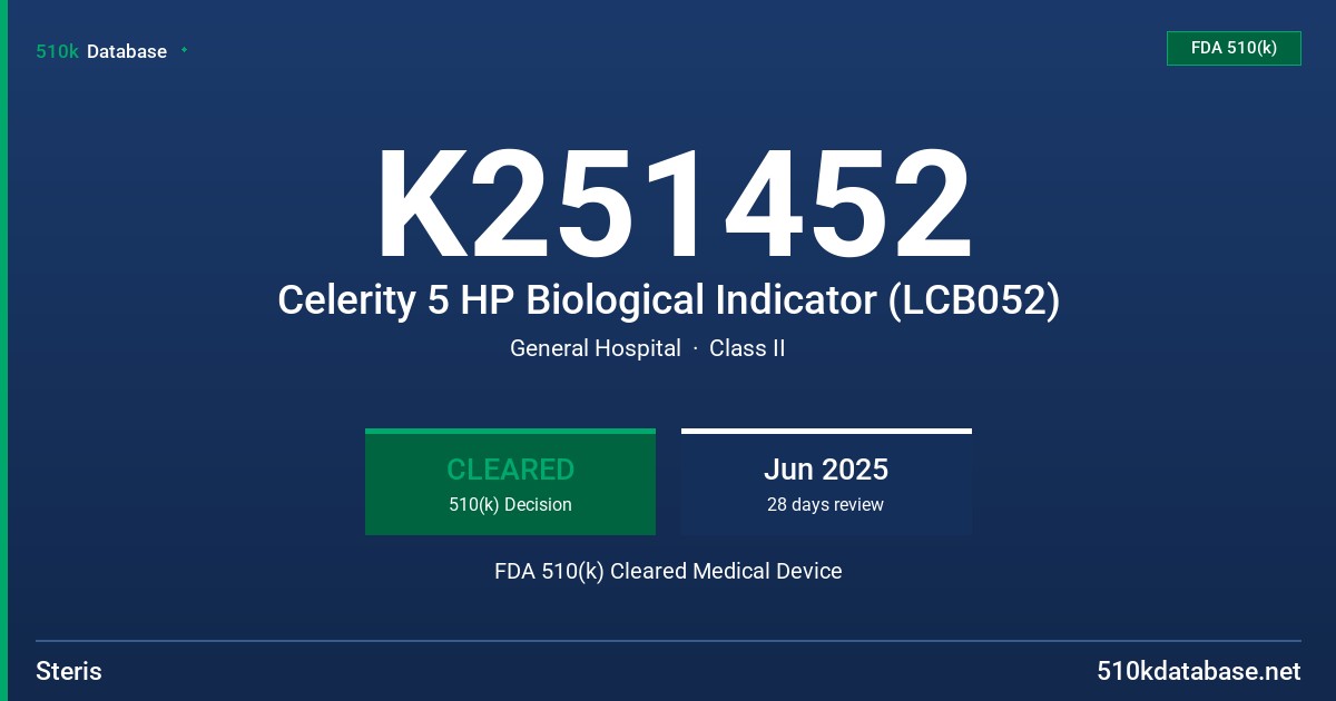 K251452 Celerity 5 HP Biological Indicator (LCB052) FDA 510(k) Cleared Medical Device