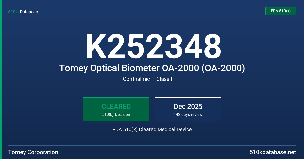 K252348 Tomey Optical Biometer OA-2000 (OA-2000) FDA 510(k) Cleared Medical Device