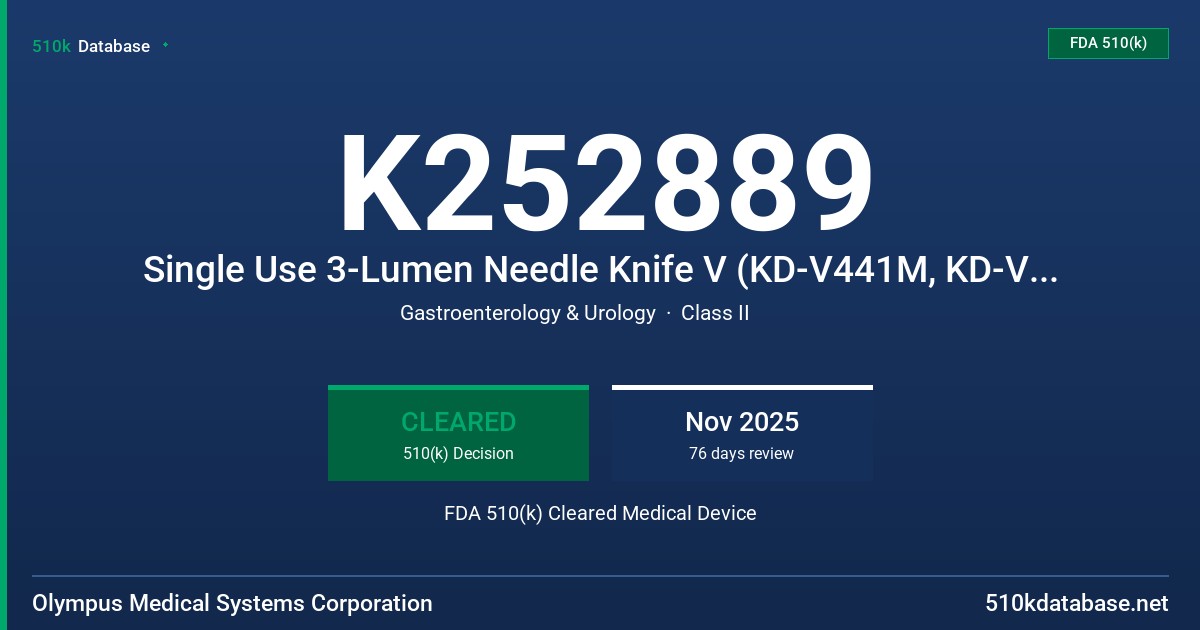 K252889 Single Use 3-Lumen Needle Knife V (KD-V441M, KD-V451M) FDA 510(k) Cleared Medical Device