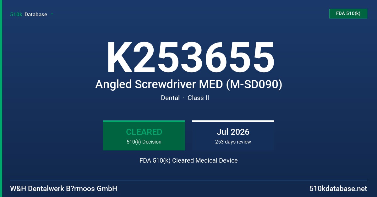 K253655 Angled Screwdriver MED (M-SD090) FDA 510(k) Cleared Medical Device