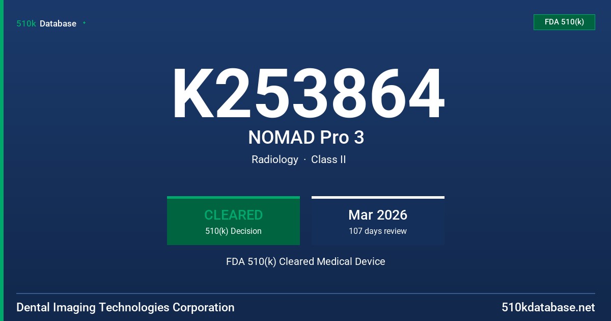 K253864 NOMAD Pro 3 FDA 510(k) Cleared Medical Device