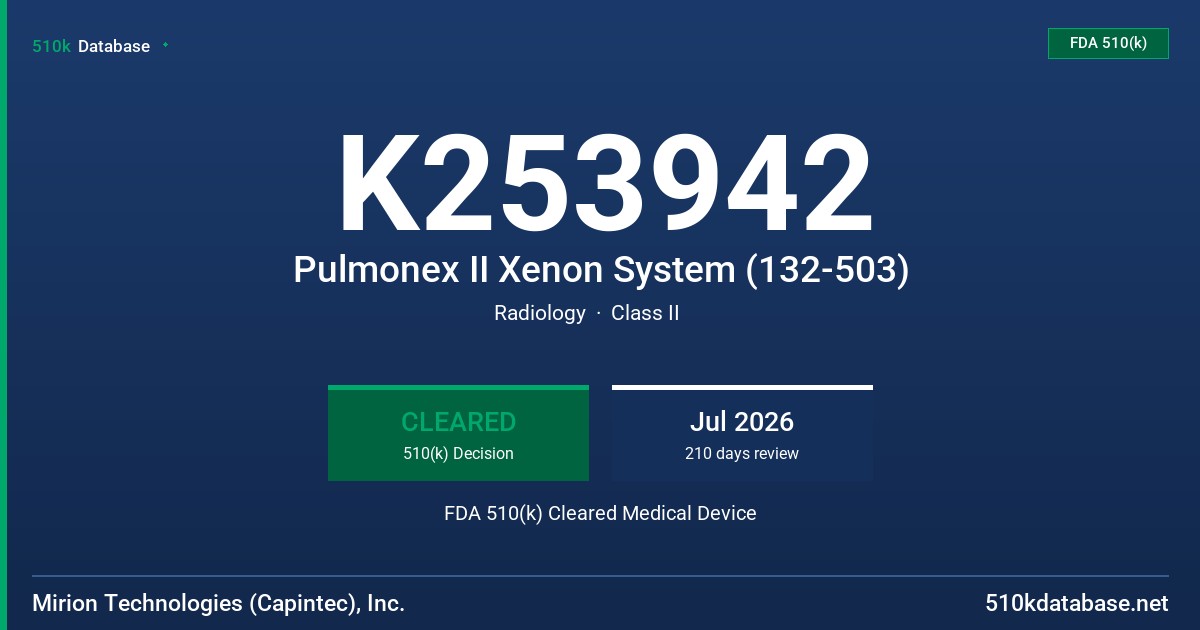 K253942 Pulmonex II Xenon System (132-503) FDA 510(k) Cleared Medical Device