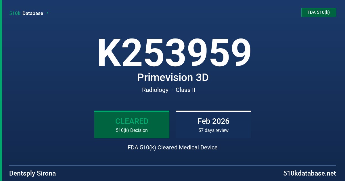 K253959 Primevision 3D FDA 510(k) Cleared Medical Device