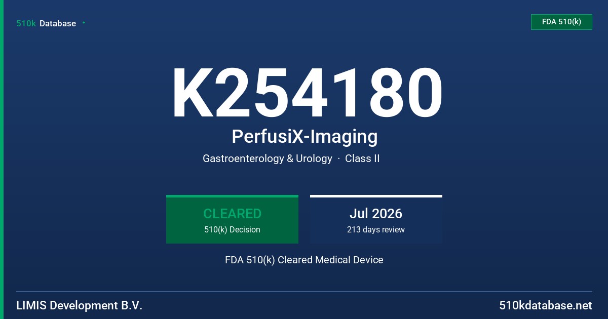 K254180 PerfusiX-Imaging FDA 510(k) Cleared Medical Device