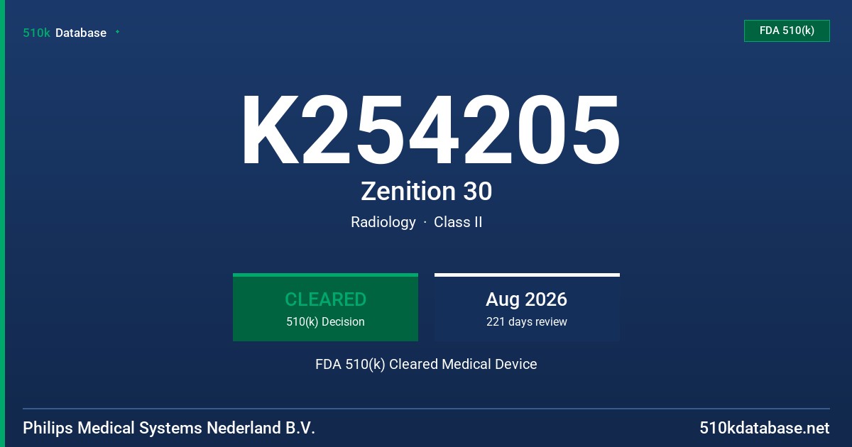 K254205 Zenition 30 FDA 510(k) Cleared Medical Device