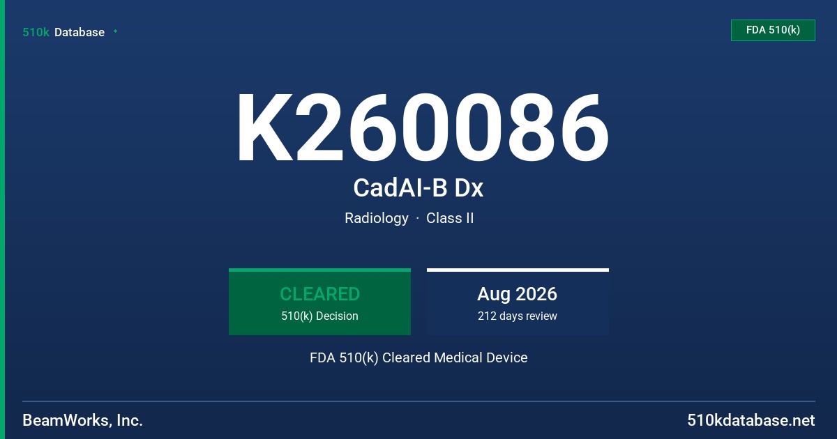 K260086 CadAI-B Dx FDA 510(k) Cleared Medical Device