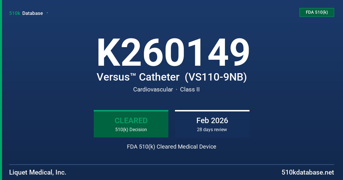 K260149 Versus™ Catheter  (VS110-9NB) FDA 510(k) Cleared Medical Device