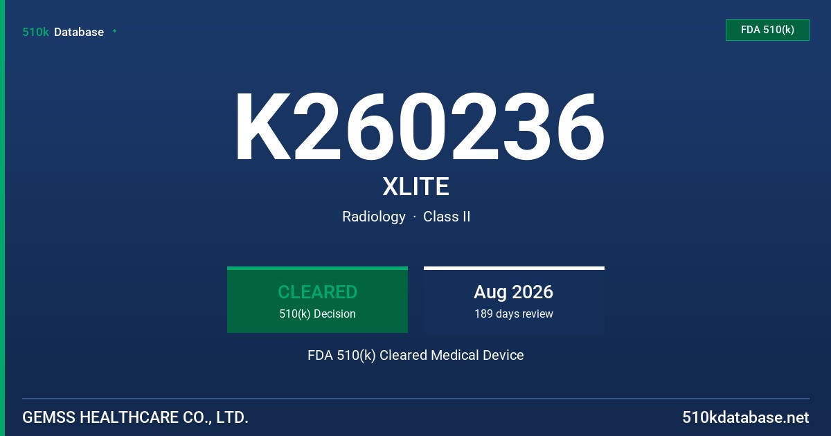 K260236 XLITE FDA 510(k) Cleared Medical Device