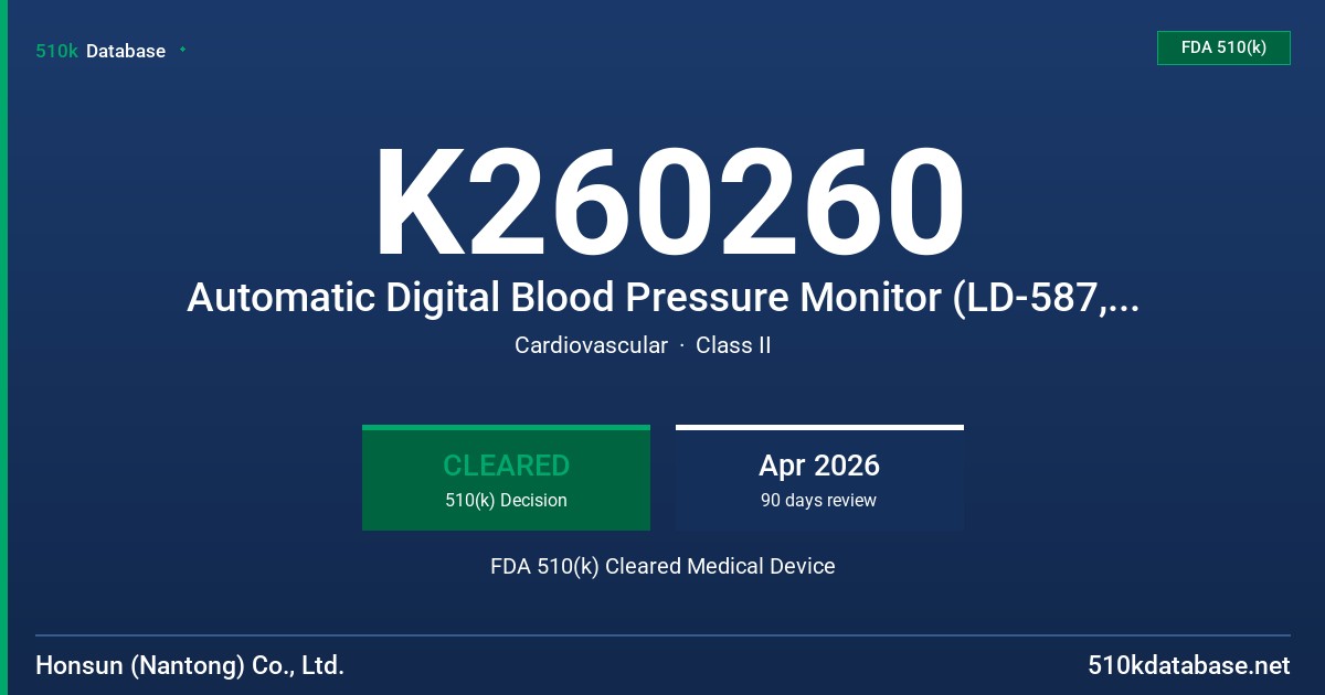 K260260 Automatic Digital Blood Pressure Monitor (LD-587, LD-528, LD-562, LD-581, LD-521, LD-527, LD-572 & LD-569) FDA 510(k) Cleared Medical Device