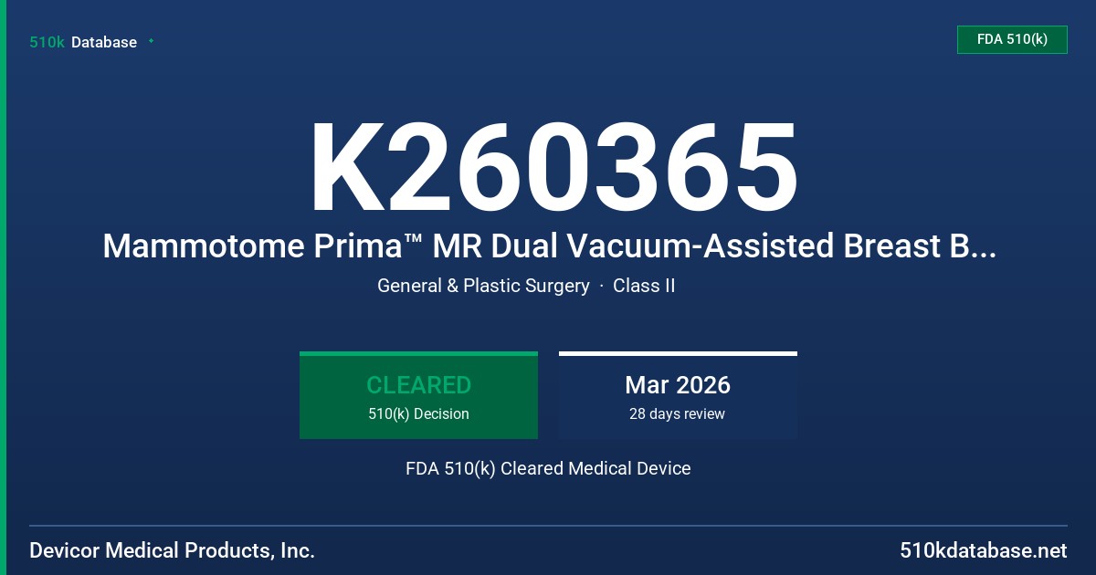 K260365 Mammotome Prima™ MR Dual Vacuum-Assisted Breast Biopsy System Control Module FDA 510(k) Cleared Medical Device