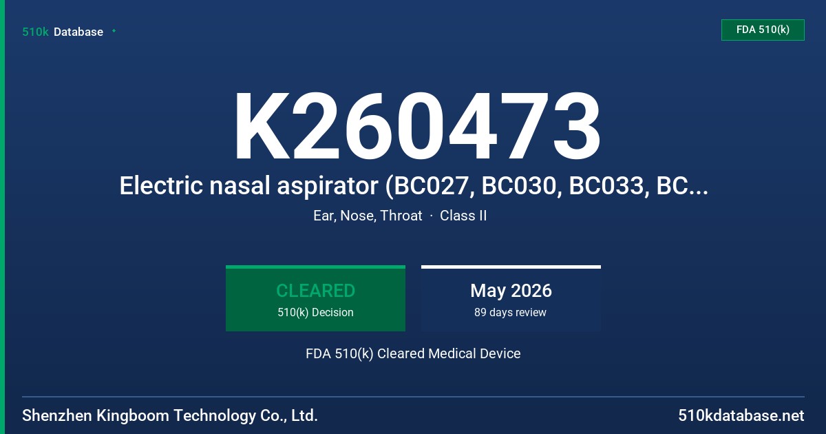 K260473 Electric nasal aspirator (BC027, BC030, BC033, BC035, BC035B) FDA 510(k) Cleared Medical Device