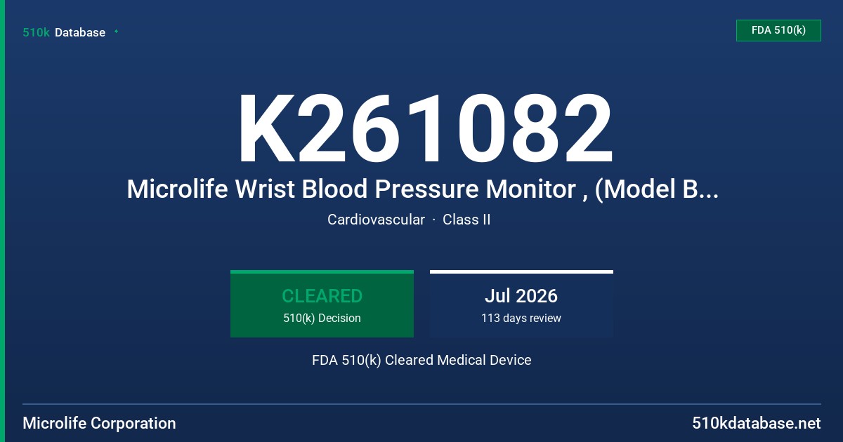 K261082 Microlife Wrist Blood Pressure Monitor , (Model BPHJG5-G) FDA 510(k) Cleared Medical Device