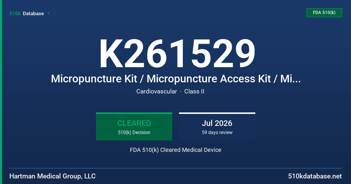 K261529 Micropuncture Kit / Micropuncture Access Kit / Micropuncture Introducer Set/ Microintroducer Kit / Microintroducer Kit (SIS05C) FDA 510(k) Cleared Medical Device