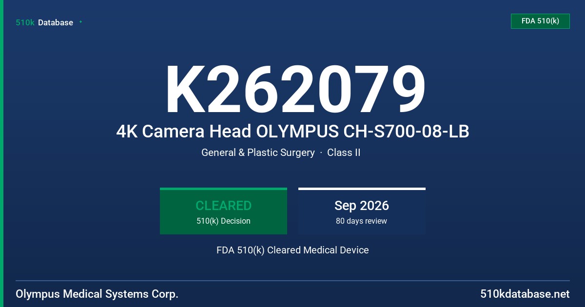 K262079 4K Camera Head OLYMPUS CH-S700-08-LB FDA 510(k) Cleared Medical Device