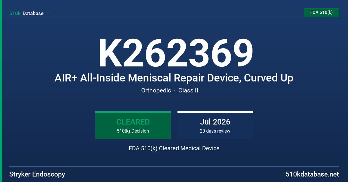 K262369 AIR+ All-Inside Meniscal Repair Device, Curved Up FDA 510(k) Cleared Medical Device