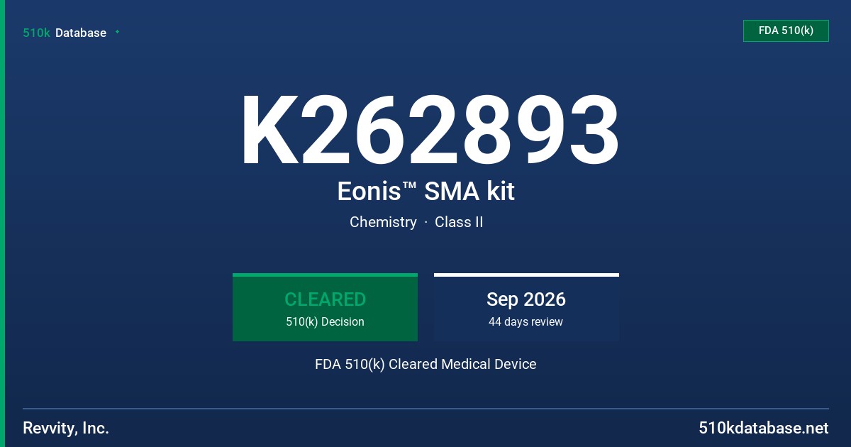 K262893 Eonis™ SMA kit FDA 510(k) Cleared Medical Device