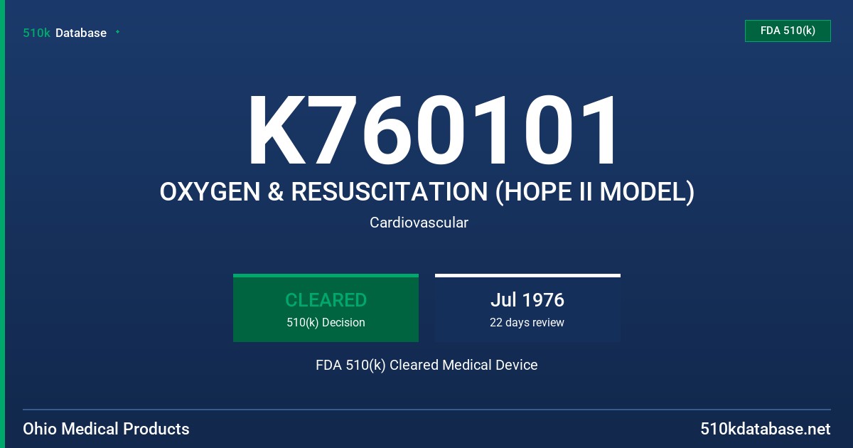 K760101 OXYGEN & RESUSCITATION (HOPE II MODEL) FDA 510(k) Cleared Medical Device