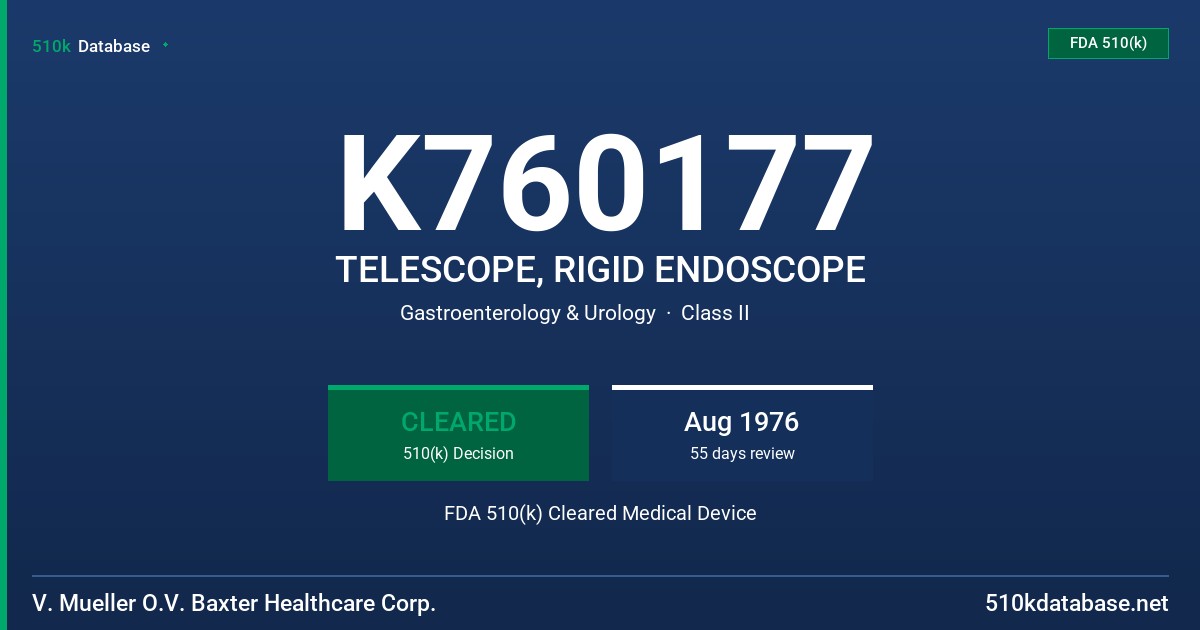 K760177 TELESCOPE, RIGID ENDOSCOPE FDA 510(k) Cleared Medical Device