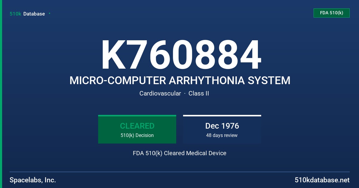 K760884 MICRO-COMPUTER ARRHYTHONIA SYSTEM FDA 510(k) Cleared Medical Device