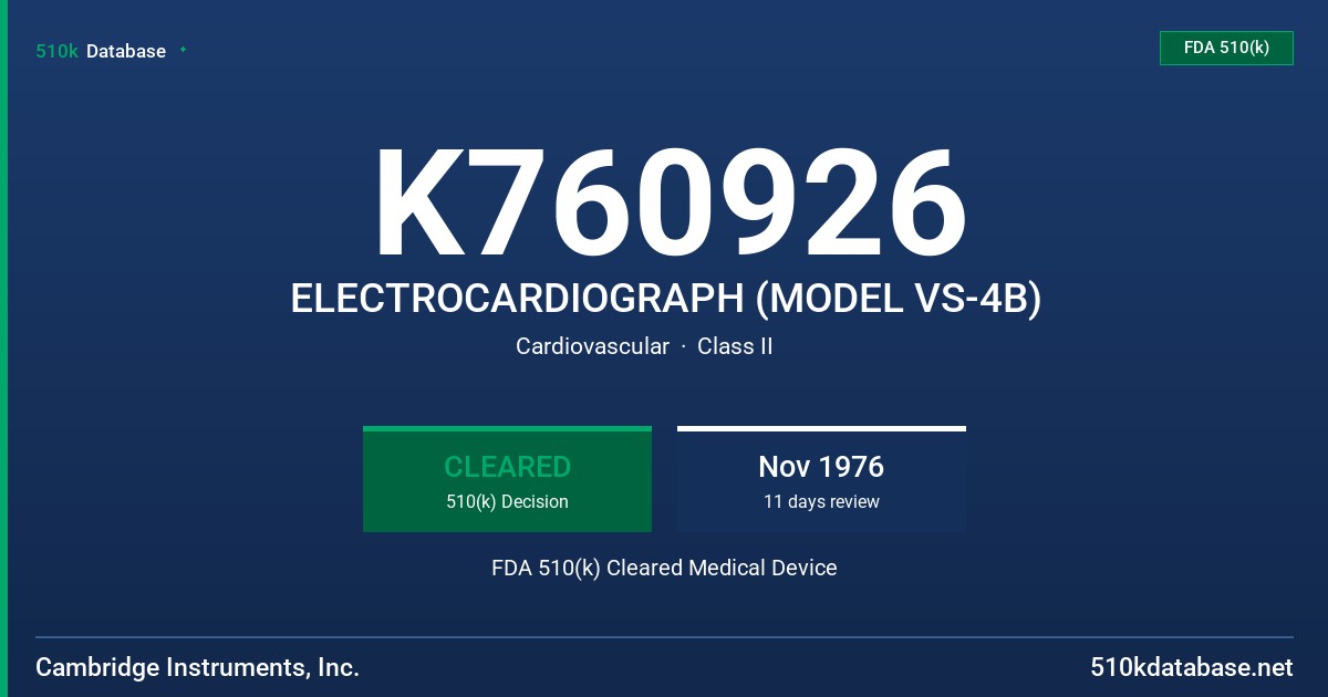 K760926 ELECTROCARDIOGRAPH (MODEL VS-4B) FDA 510(k) Cleared Medical Device