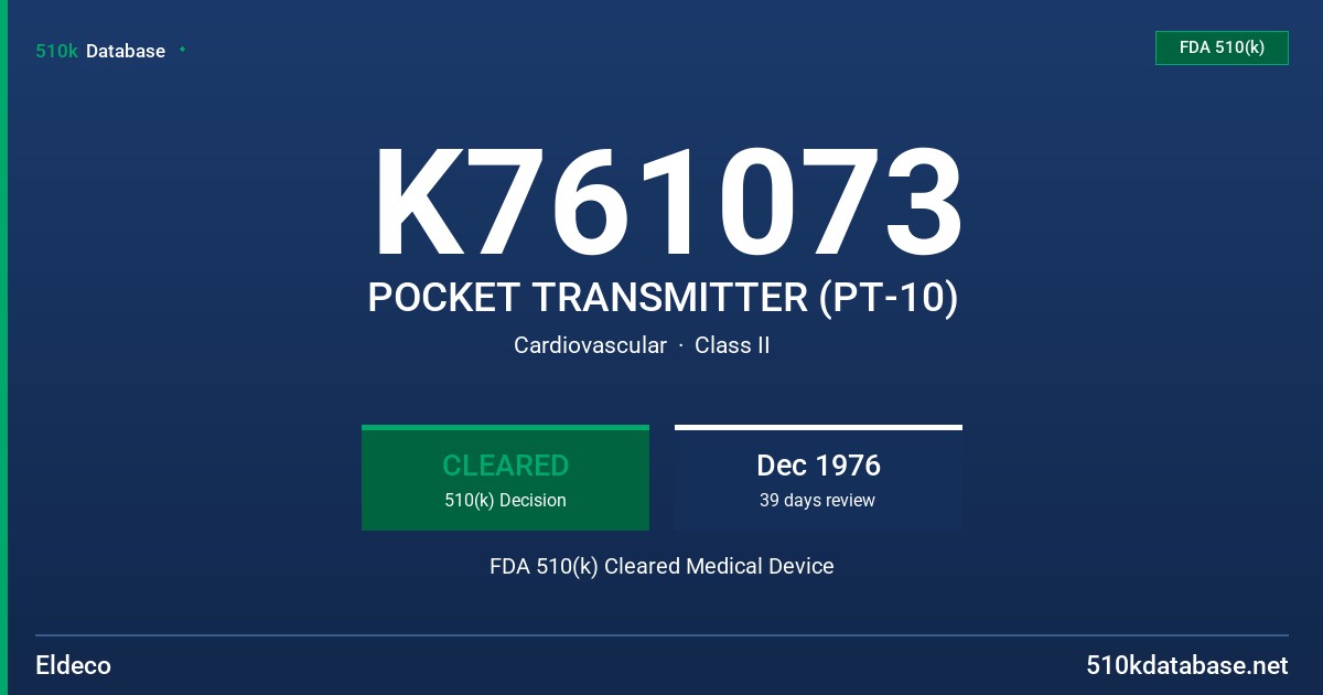 K761073 POCKET TRANSMITTER (PT-10) FDA 510(k) Cleared Medical Device