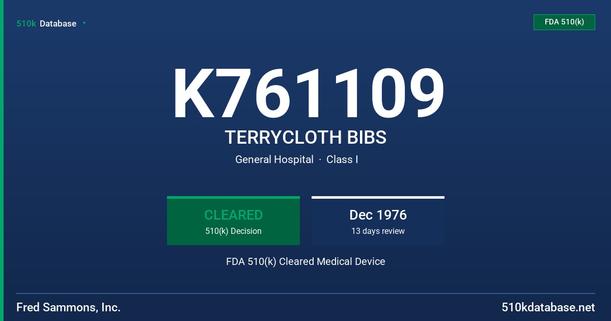 K761109 TERRYCLOTH BIBS FDA 510(k) Cleared Medical Device